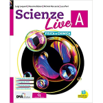 SCIENZE LIVE VOL.UNICO (Vol. A-B-C-D) Ediz. tematica. Con e-book. Con espansione online. L.Leopardi, M.Bubani, M.Marcaccio
