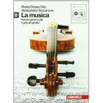 LA MUSICA VOL.B. Forme, generi e stili. Per le Scuole superiori. Con CD Audio formato MP3. Con esp.online - SITA'/VACCARONE