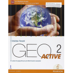 GEO ACTIVE (VOL.2) - Per le Scuole superiori. Con e-book. Con espansione online -TINCATI