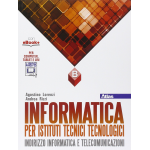 INFORNATICA - Vol. B. Per gli Ist. tecnici. Con e-book. Con espansione online -LORENZI