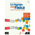 LE RISPOSTE DELLA FISICA - Edizione nuovo esame stato 4. Per i Licei e gli Ist. magistrali. Con e-book - CAFORIO