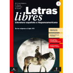 LETRAS LIBRES VOL.1 - Per il triennio dei Licei. Con e-book. Con espansione online. Con CD-Audio. De los orígenes al siglo XIX- CARAMIA