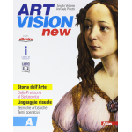 ART VISION NEW VOL.A-B - Per la Scuola media. Con e-book. Con espansione online - VETTESE
