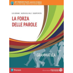LA FORZA DELLE PAROLE -Con e-book. Con espansione online- SERIANNI