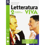 LETTERATURA VIVA - VOL.2 - Per le Scuole superiori. Con e-book. Con espansione online. Dal barocco al romanticismo - SAMBUGAR