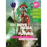 DOVE INIZIA IL FUTURO - VOL.2 -  L'ETA' MODERNA - CALVANI