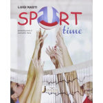 SPORT TIME - Corso di scienze motorie e sportive. Per la Scuola media. Con e-book - NASTI