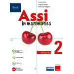 ASSI IN MATEMATICA - VOL.2 - Per la Scuola media - FERRI