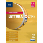 LETTURA OLTRE VOL.2 Con Quaderno laboratorio Con e-book.