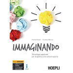 IMMAGINANDO - Per le Scuole superiori. Con Contenuto digitale- ROSATI