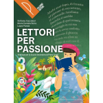 LETTORI PER PASSIONE - VOL.3 - Per la Scuola media - CACCIATORI