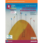 MINIMO E IMMENSO - VOL.B CON PERCORSO ORIGINI DELLA LETTERATURA - Per le Scuole superiori - BIGLIA