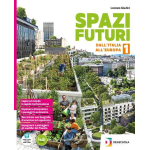 SPAZI FUTURI VOL.1 - Per la Scuola media. Con e-book. Con espansione online - GIUDICI