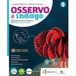OSSERVO E INDAGO VOL.1 - Per la Scuola media. Con e-book. Con espansione online - DERIU