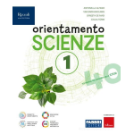 ORIENTAMENTO SCIENZE VOL.1 - Per la Scuola media. Con e-book. Con espansione online -ALFANO