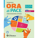 ORA DI PACE -CORSO DI RELIGIONE CATTOLICA - PACE