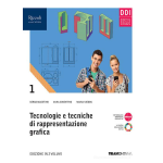 TECNOLOGIE E TECNICHE DI RAPPRESENTAZIONE GRAFICA VOL.1 - Con e-book. -AGOSTINO
