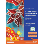 IL LINGUAGGIO DELLA CHIMICA - Per le Scuole superiori - CASAVECCHIA