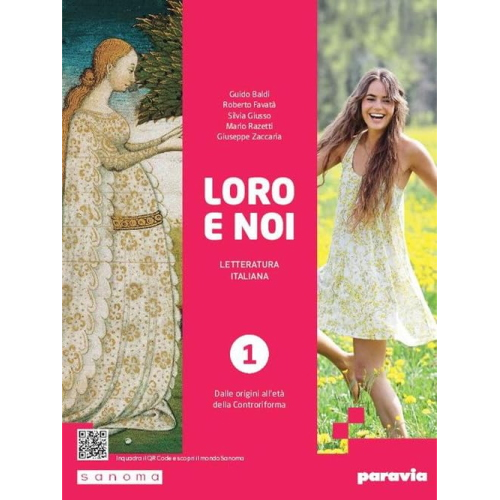 LORO E NOI (VOL.1) -Letteratura italiana. Con Verso la prova INVALSI di italiano.. Dalle origini all’età della Controriforma - BALDI