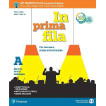 IN PRIMA FILA - VOL. UNICO - Per la Scuola media. Con e-book. Con espansione online