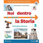NOI DENTRO LA STORIA - VOL.2  Per la Scuola media. Con e-book. Con espansione online - Roberto Roveda