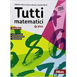 TUTTI I MATEMATICI PLU VOL.3 Aritmetica 3. Geometria 3. Matematica attiva. Con ebook. Con esp.online - Vacca/Artuso/Bezzi