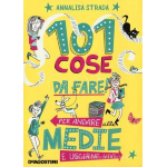 LIBR0 101 COSE DA FARE PER ANDARE ALLE MEDIE