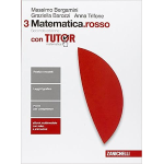 MATEMATICA.ROSSO.VOL.3 Con tutor. Per leScuole superiori. Con e-book. Con espansione online - BERGAMINI/TRIFONE