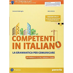 Competenti in italiano. La grammatica per comunicare. Ediz. gialla. Per gli Ist. professionali. Con e-book. Con espansione online - Enrica M. Battaglia (Autore), Dario Corno (Autore)