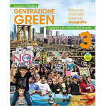 GENERAZIONE GREEN VOL.3 .Laboratori verso l'esame. Con e-book. Con espansione online. Popoli e culture del mondo - Lorenzo Giudici
