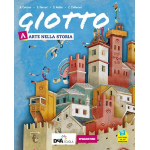 GIOTTO VOL.A+B+C+DVD - Arte nella storia-Vademecum delle tecniche, dei codici e dei linguaggi-Arte Lab. Competenze- NOBIS - ZAFFARONI