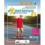 EXPERIENCE VOL.2 - Per la Scuola media. Con e-book. Con espansione online. Con Libro: Scienze block - LEOPARDI - BUBANI