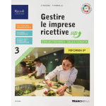 GESTIRE LE IMPRESE RICETTIVE UP - VOL.3 - Enogastronomia e vendita. Per le Scuole superiori. Con e-book - RASCIONI