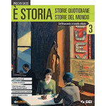 E STORIA - Per le Scuole superiori. Con ebook. Con espansione online. Dal novecento al mondo attuale (Vol. 3) -DI SACCO