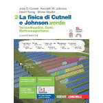 LA FISICA DI CUTNELL E JOHNSON.VERDE - Per le Scuole superiori. Con e-book. Con espansione online. Termodinamica, Onde, Elettromagnetismo (Vol. 2)  -CUTNELL