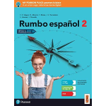 RUMBO ESPANOL VOL.2 -Per le Scuole superiori. Con app. Con e-book. Con espansione online- SANTAMARIA