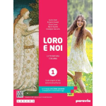 LORO E NOI (VOL.1) -Letteratura italiana. Con Antologia della Divina Commedia con 27 canti. Con espansione online. Dalle origini all’età della Controriforma- BALDI