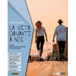 LA VITA DAVANTI A NOI -Con nulla osta CEI. Per le Scuole superiori. Con ebook. Con espansione online -SOLINAS