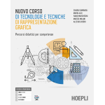 NUOVO CORSO DI TECNOLOGIE E TECNICHE DI RAPPRESENTAZIONE GRAFICA  -Con e-book. Con espansione online - GIAMPAGLI