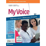 MY VOICE B2 Per le Scuole superiori. Con e-book. Con espansione online
