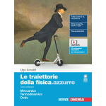LE TRAIETTORIE DELLA FISICA AZZURRO - Meccanica, Termodinamica, Onde. Per il secondo biennio delle Scuole superiori. Con e-book. Con espansione online