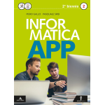 INFORMATICA APP2  -Vol. unico. Per le Scuole superiori. Con CD-ROM. Con e-book. Con espansione online - GALLO