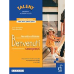 BENVENUTI COMPACT SECONDA EDIZIONE - Corso e laboratorio di accoglienza turistica - EVANGELISTI