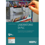 LABORATORIO DI PLC - Per le Scuole superiori - PIRRAGLIA