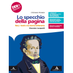 LO SPECCHIO DELLA PAGINA - LEOPARDI - Noi, i testi e la storia letteraria. Per le Scuole superiori - PRANDI