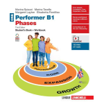 PERFORMER B1 PHASES - VOL.1 - Per le Scuole superiori - SPIAZZI