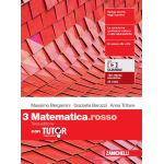 MATEMATICA ROSSO CON TUTOR -VOL.3 - Per le Scuole superiori - BERGAMINI