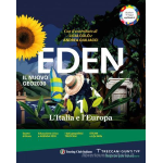 EDEN -  L'Italia e l'Europa - VOL.1 - Per la Scuola media - COLO'